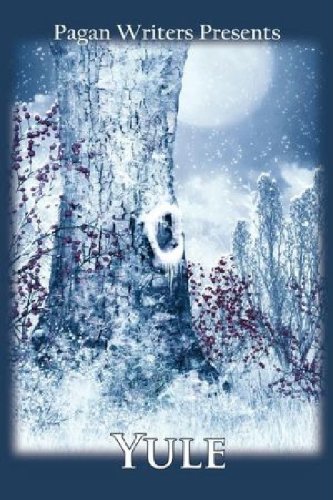 Pagan Writers Presents Yule